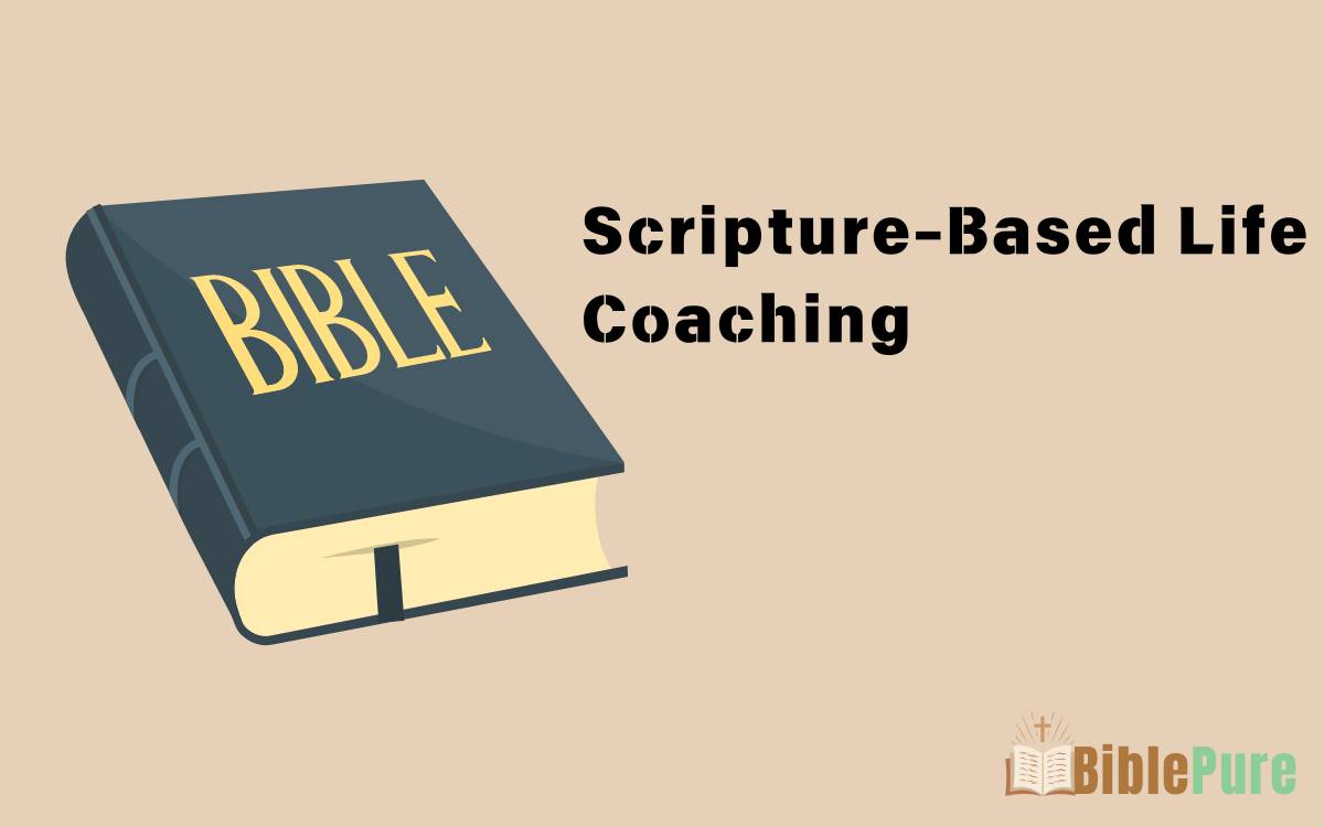 Scripture Based Life Coaching