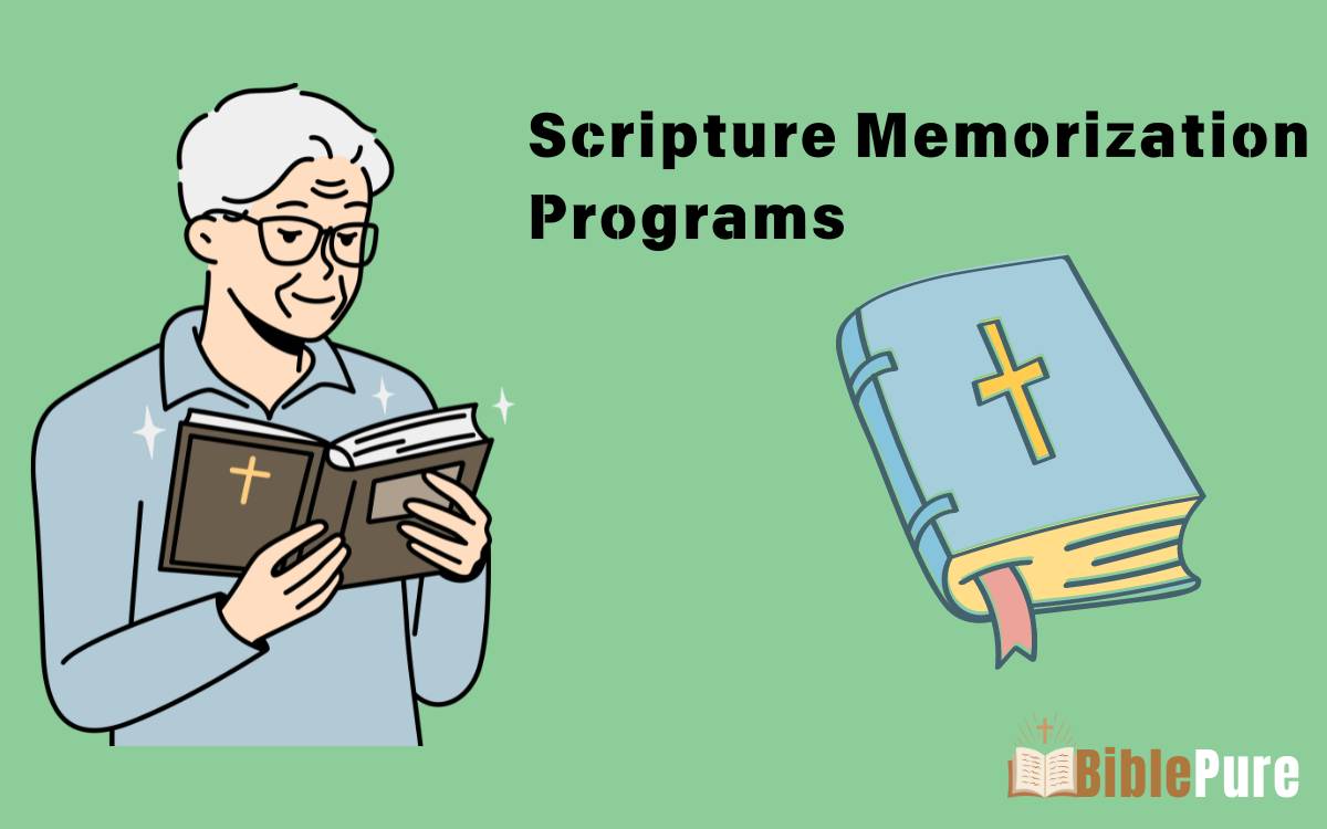 Scripture Memorization Programs