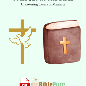 Symbols in the Bible Uncovering Layers of Meaning